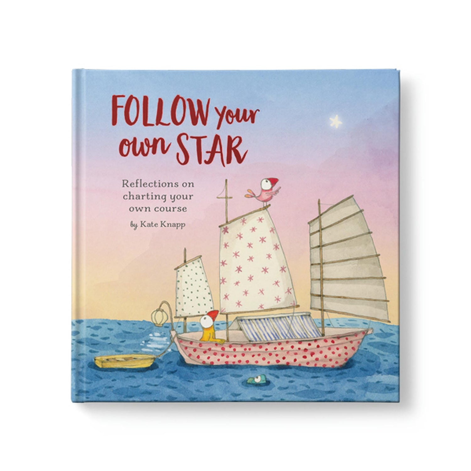 Follow Your Own Star - Twigseeds Inspirational Book