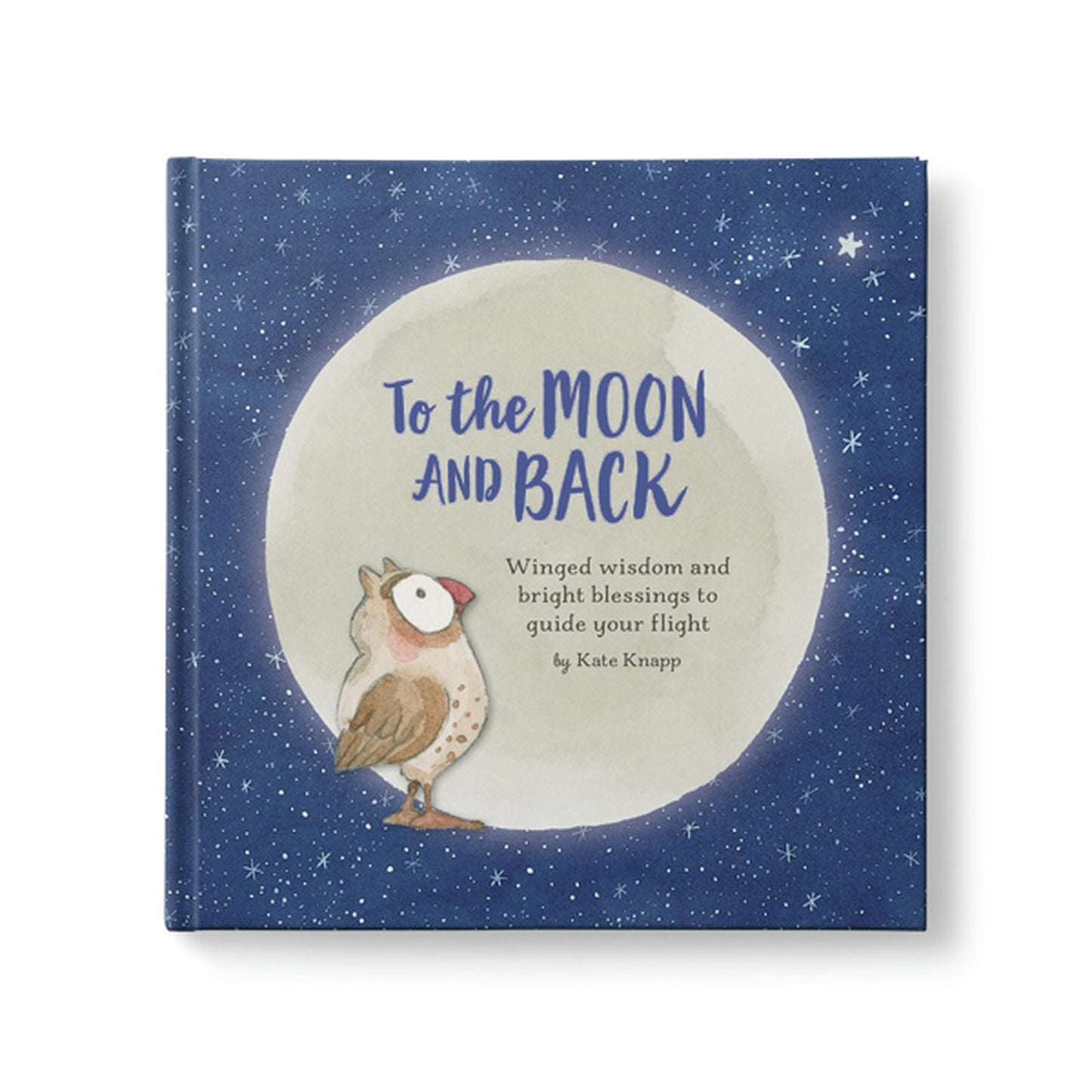 To the Moon and Back - Twigseeds Inspirational Book