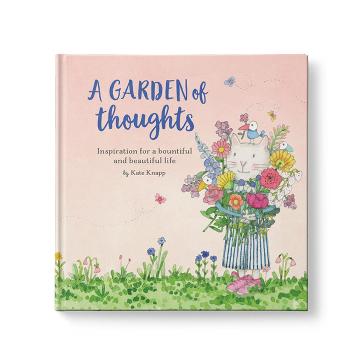 A Garden of Thoughts - Twigseeds Inspirational Book