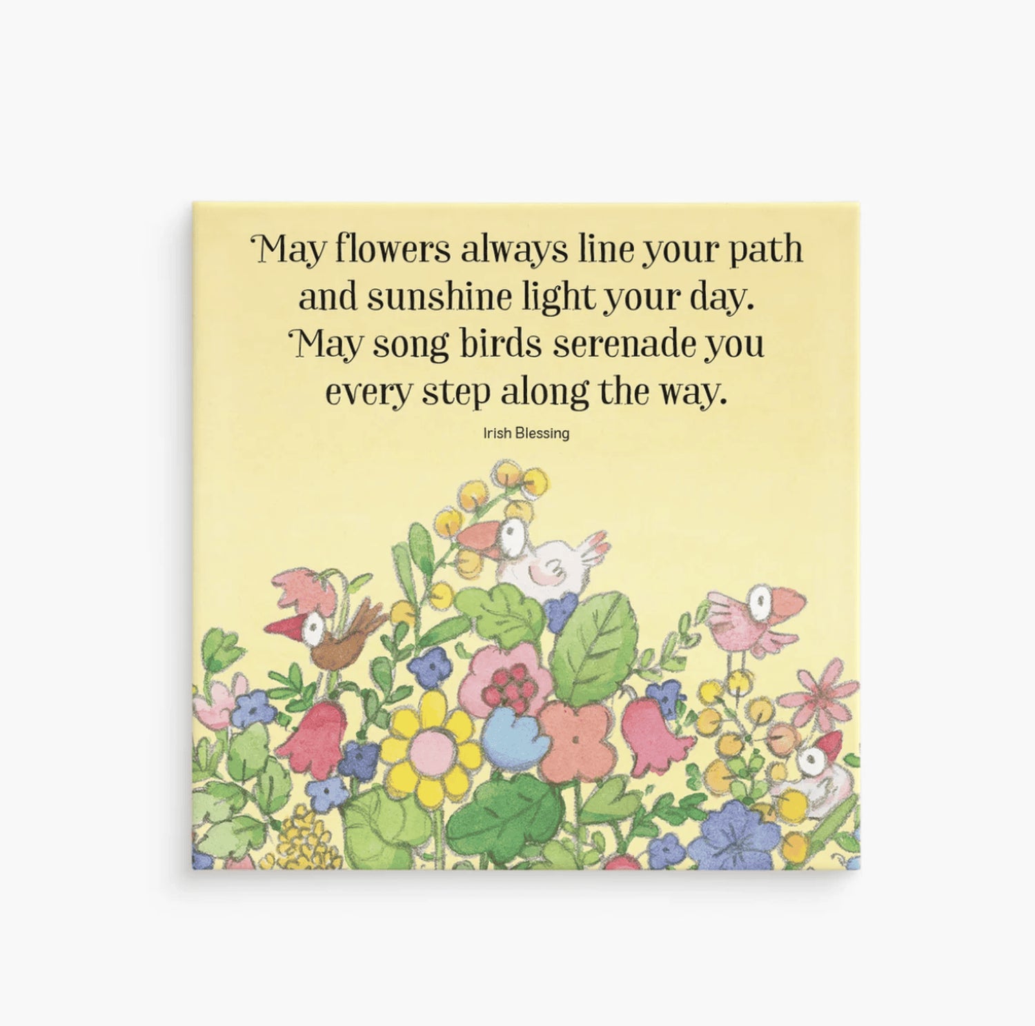 Twigseeds Magnet - May Flowers Always Line Your Path